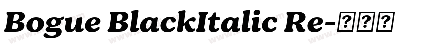 Bogue BlackItalic Re字体转换